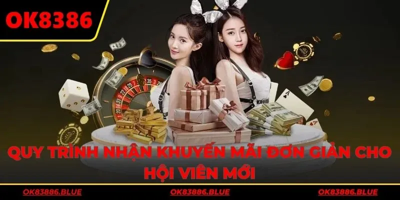 Quy trình nhận khuyến mãi đơn giản cho hội viên mới